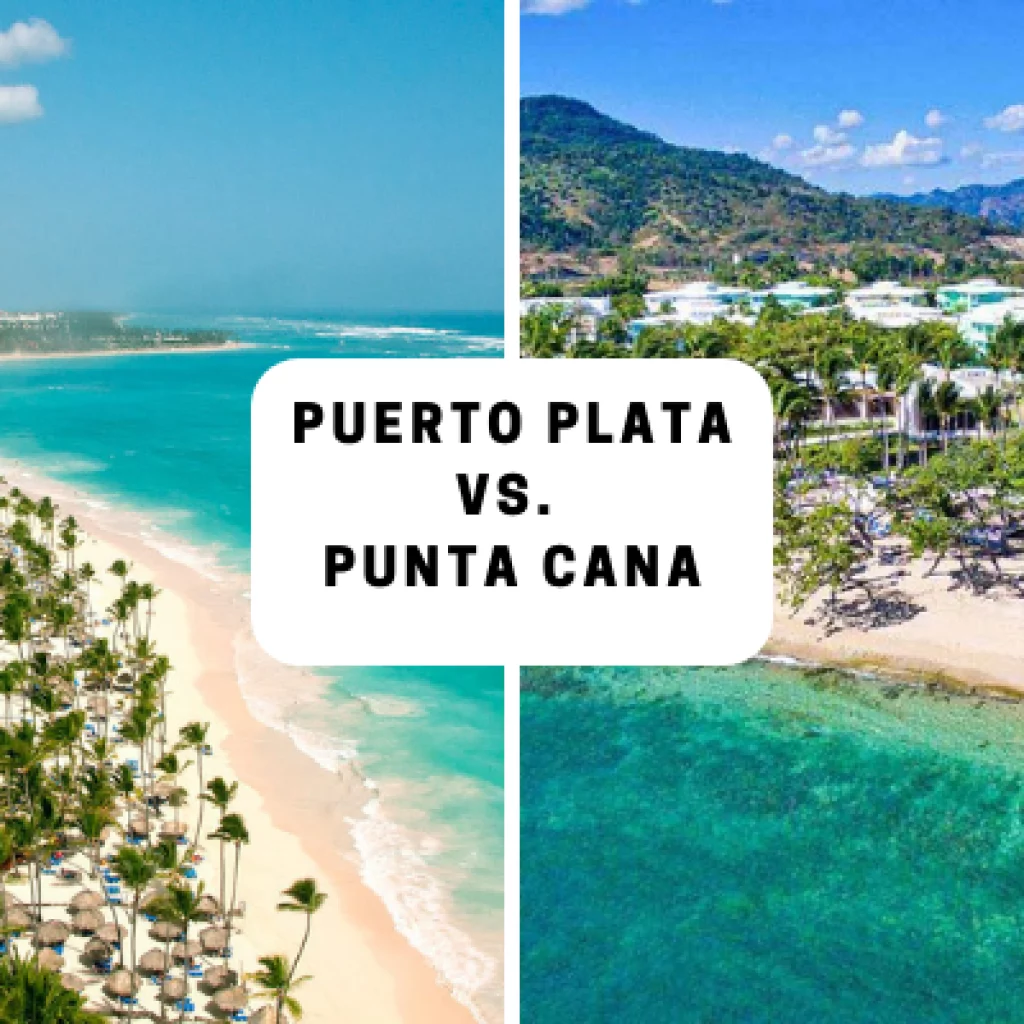 Puerto Plata vs. Punta Cana
