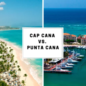 Cap Cana Vs Punta Cana